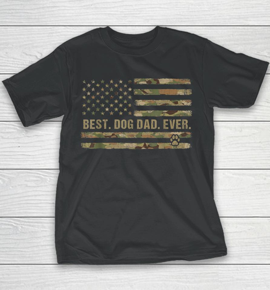 Best Dog Dad Ever American Flag Father's Day Camouflage Youth T-Shirt