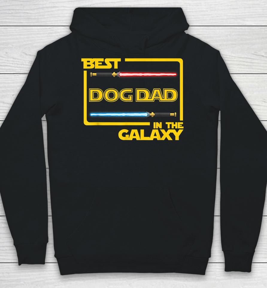 Best Dog Dad In The Galaxy Hoodie