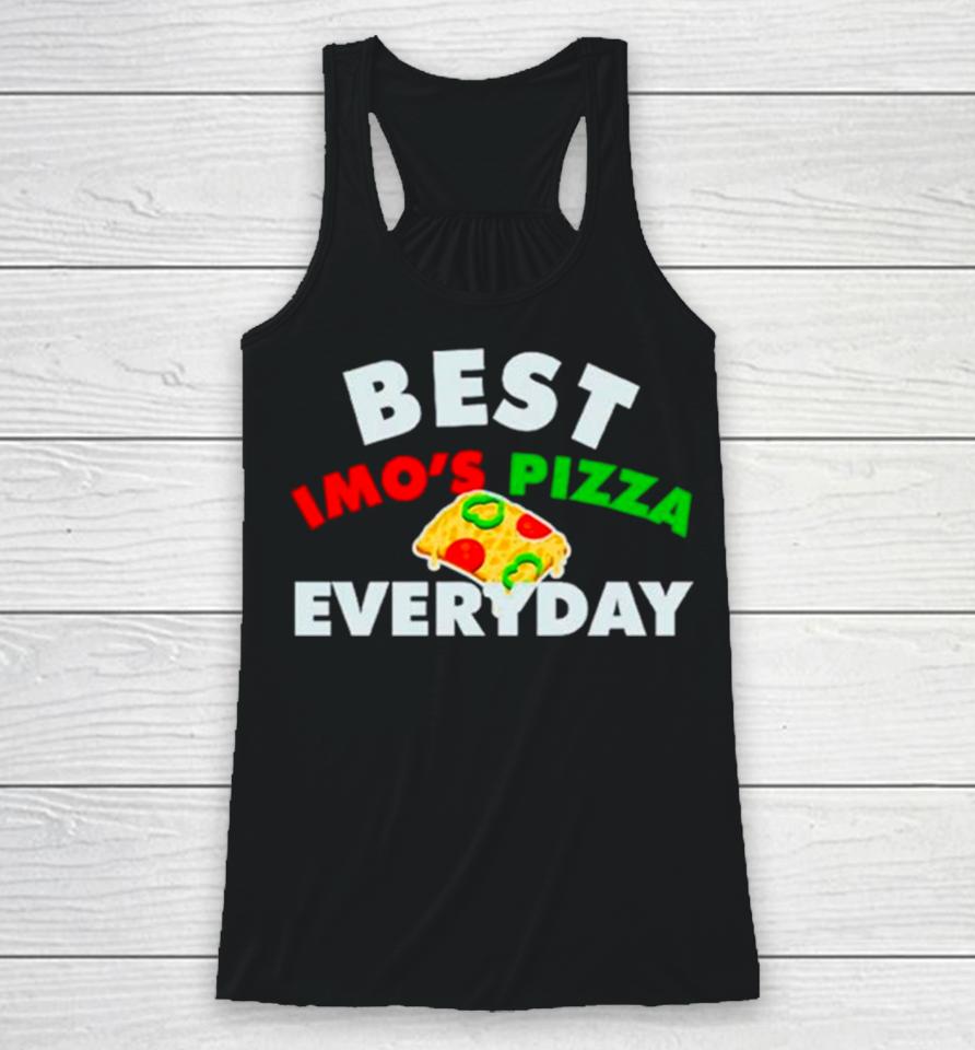 Best Imo’s Pizza Veryday Racerback Tank