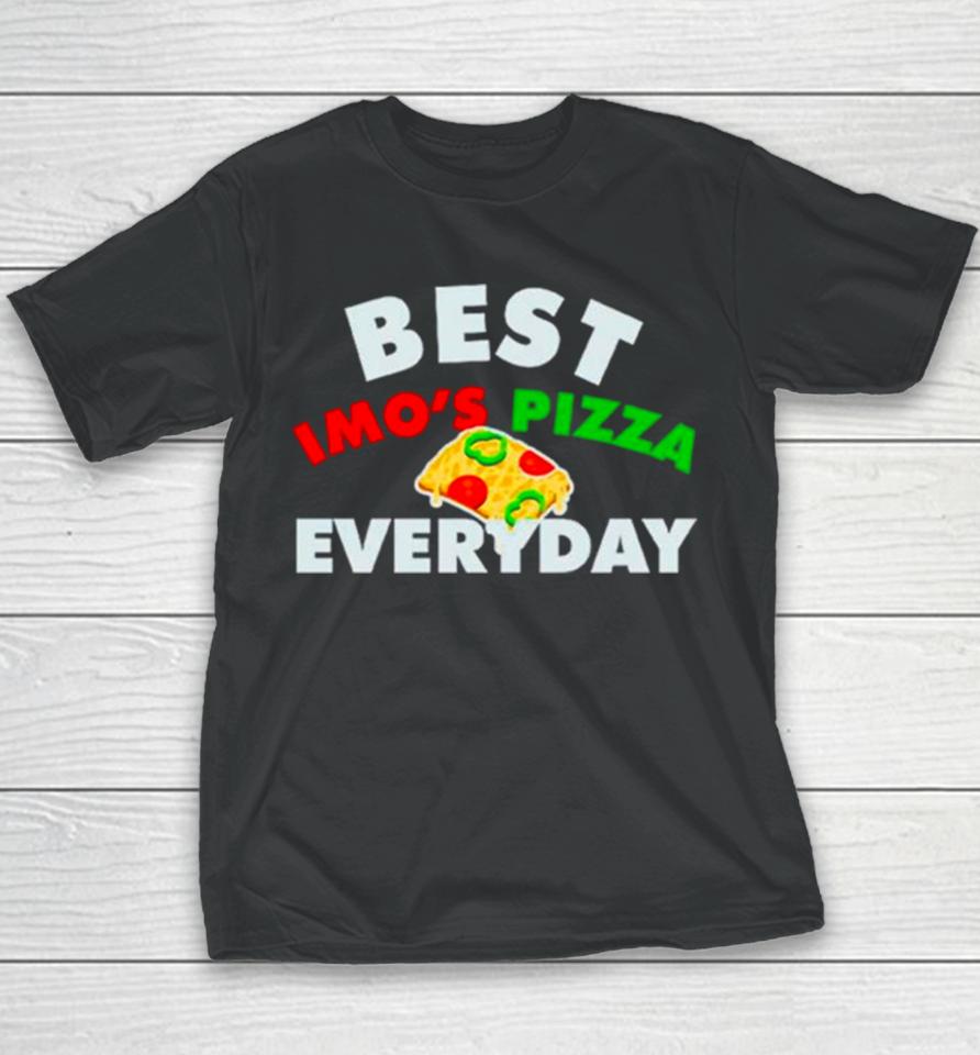 Best Imo’s Pizza Veryday Youth T-Shirt