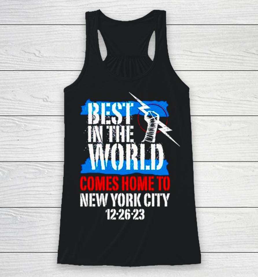 Best In The World Comes Home To New York City 12 26 23 Racerback Tank