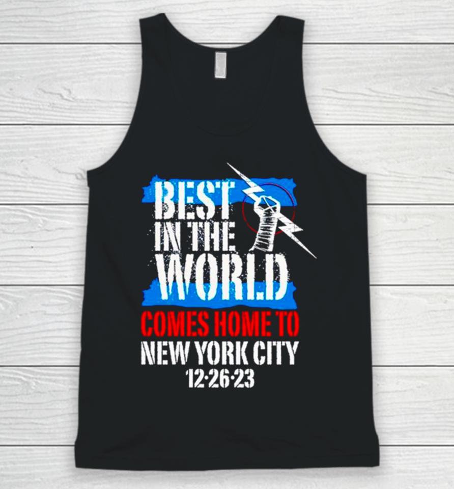 Best In The World Comes Home To New York City 12 26 23 Unisex Tank Top