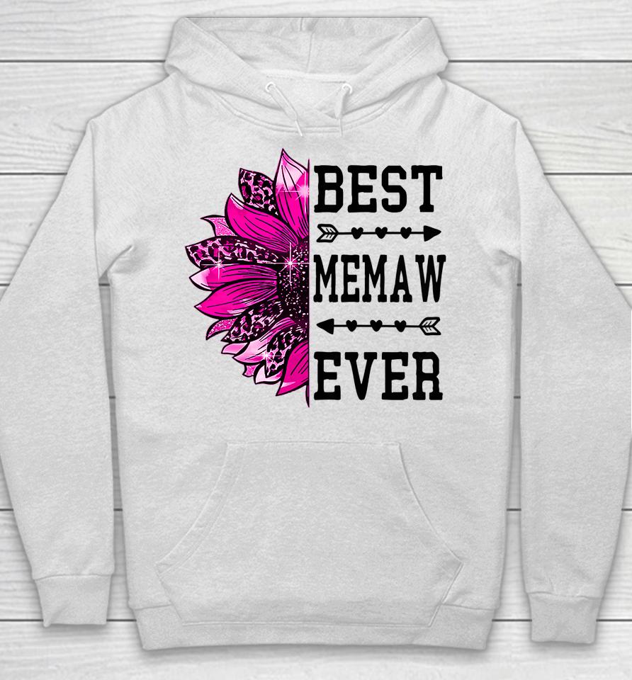 Best Memaw Ever Sunflower Mothers Day Hoodie