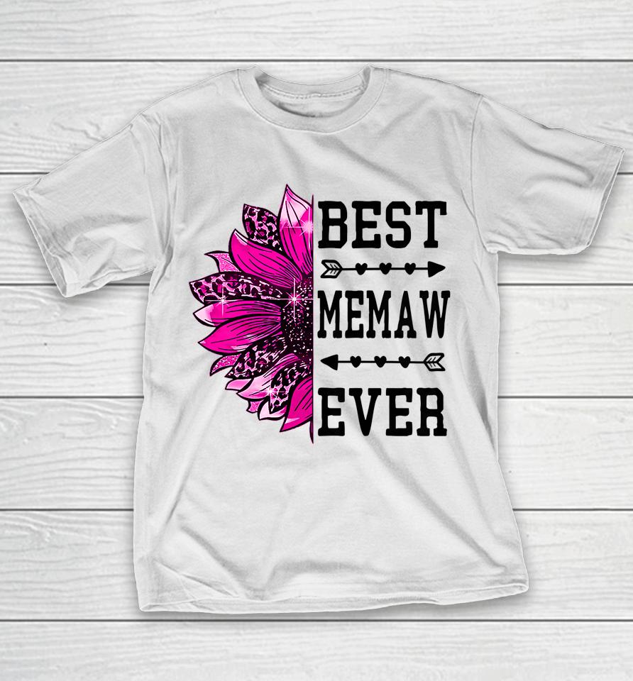 Best Memaw Ever Sunflower Mothers Day T-Shirt