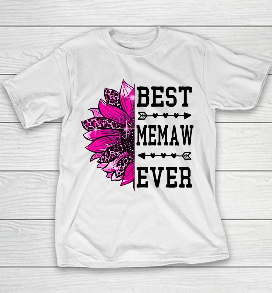 Best Memaw Ever Sunflower Mothers Day Youth T-Shirt