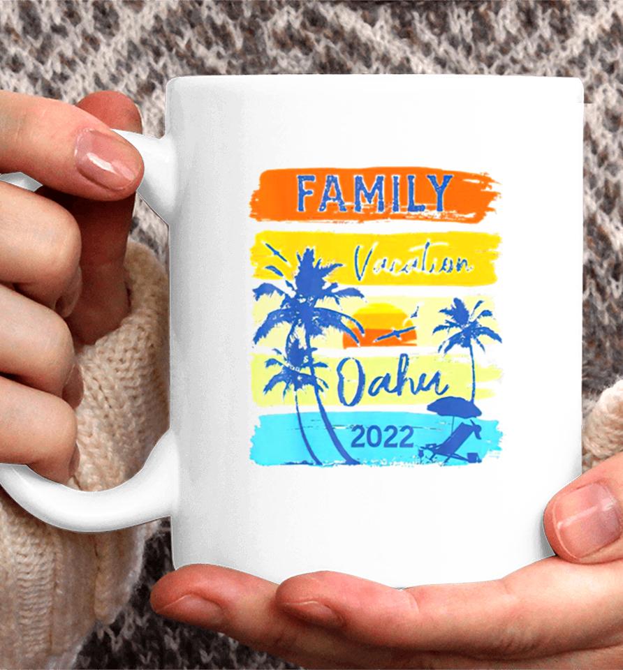 Best Oahu Hawaii Hawaiian Vacation 2022 Coffee Mug