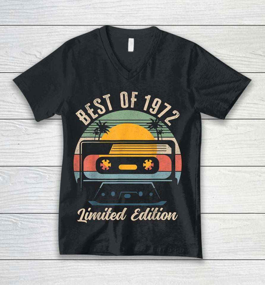 Best Of 1972 50Th Birthday Gifts Limited Edition 50 Year Old Unisex V-Neck T-Shirt