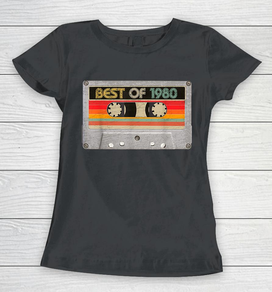 Best Of 1980 Birthday Vintage Women T-Shirt
