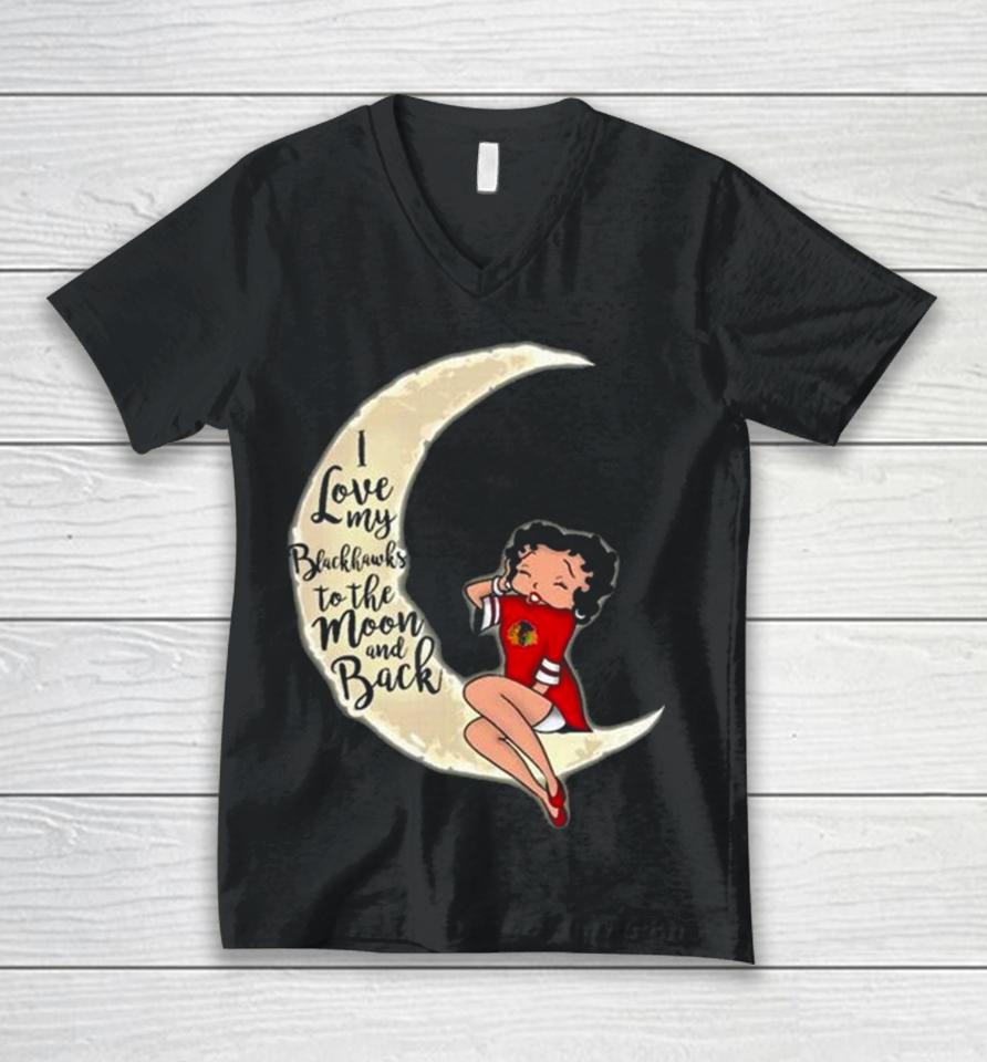 Betty Boop I Love My Chicago Blackhawks To The Moon And Back Unisex V-Neck T-Shirt