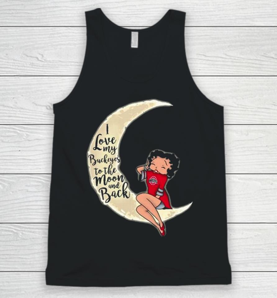 Betty Boop I Love My Ohio State Buckeyes To The Moon And Back Unisex Tank Top