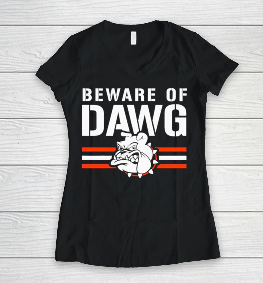 Beware Of Dawg Cleveland Browns Aggressive Mascot Women V-Neck T-Shirt