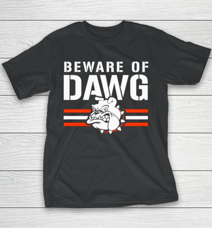 Beware Of Dawg Cleveland Browns Aggressive Mascot Youth T-Shirt