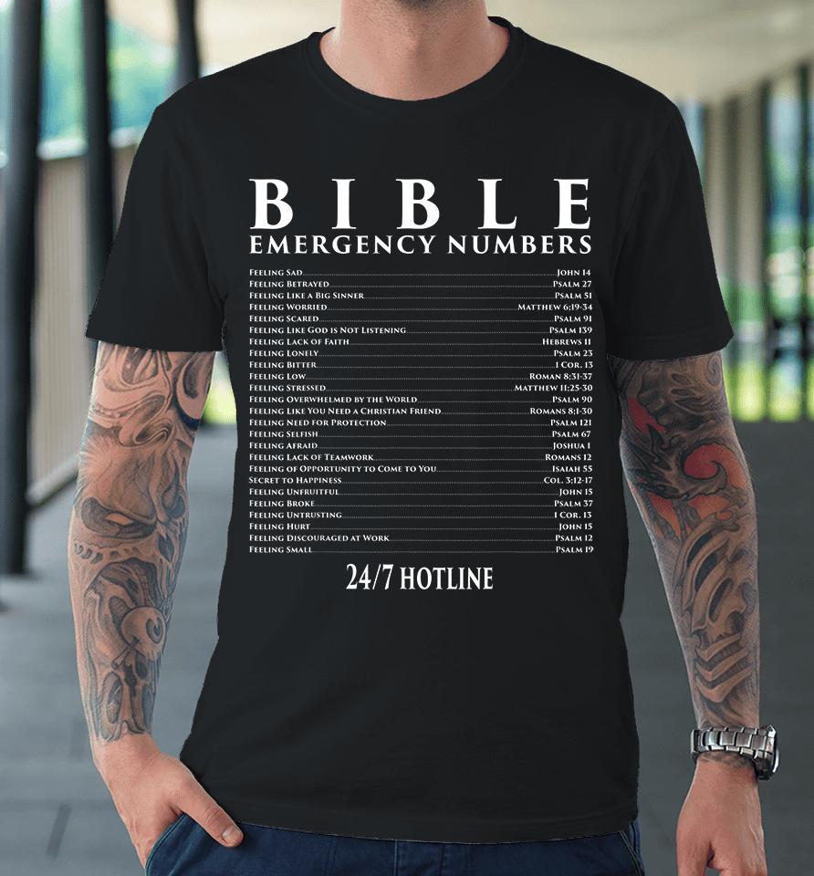 Bible Emergency Hotline Numbers Christian Premium T-Shirt