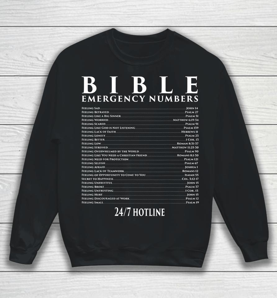 Bible Emergency Hotline Numbers Christian Sweatshirt