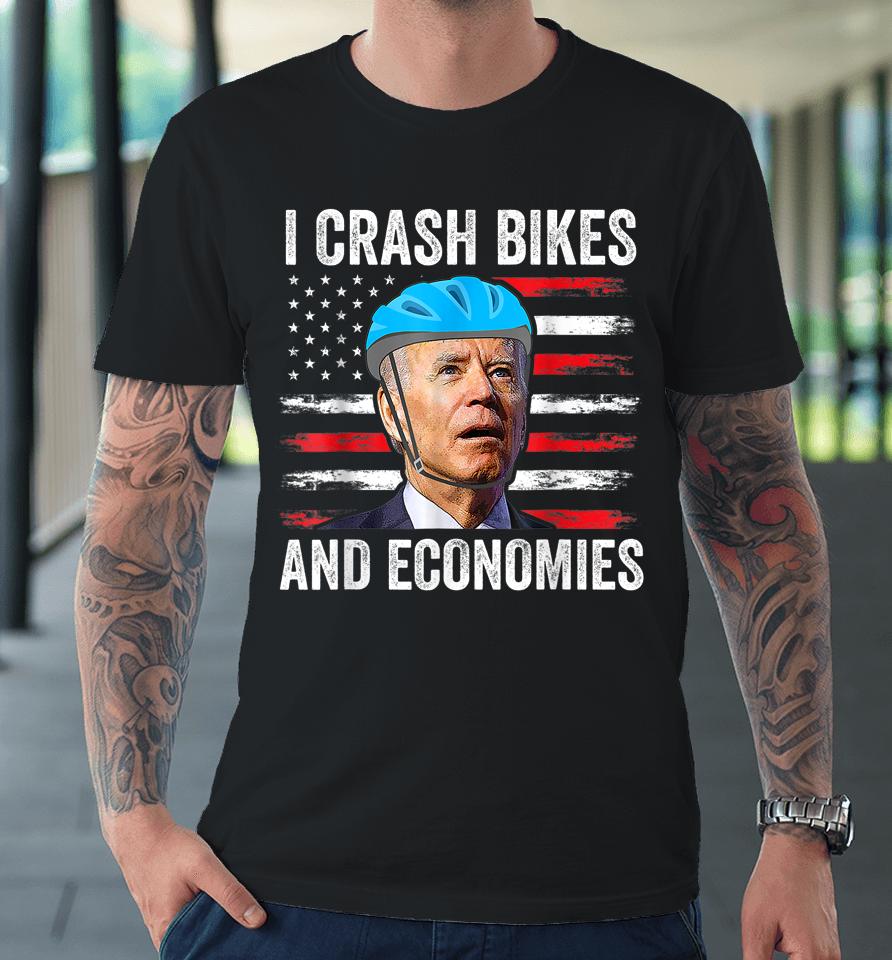 Biden Bicycle I Crash Bikes And Economies Premium T-Shirt