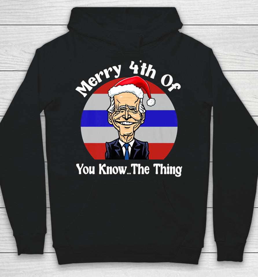 Biden Confused Merry Happy 4Th Of You Know The Thing Hoodie