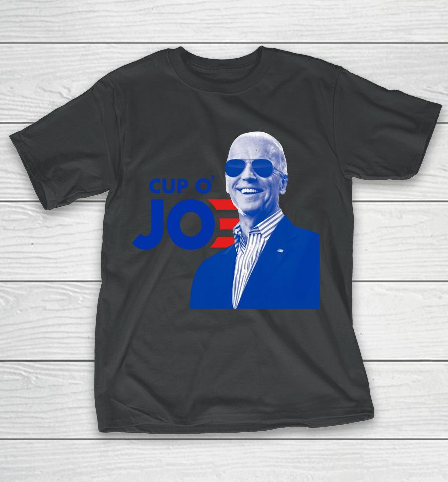 Biden Cup O' Joe T-Shirt