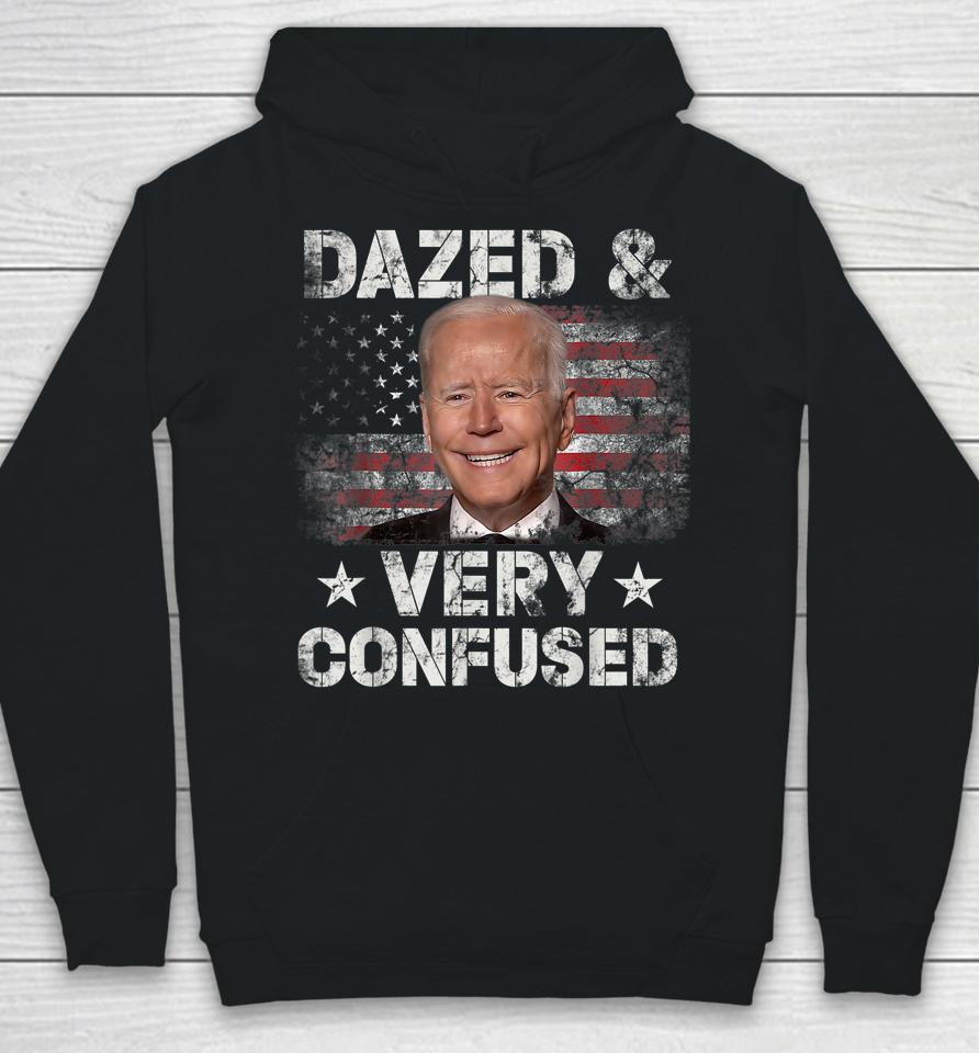 Biden Dazed And Very Confused Funny Hoodie