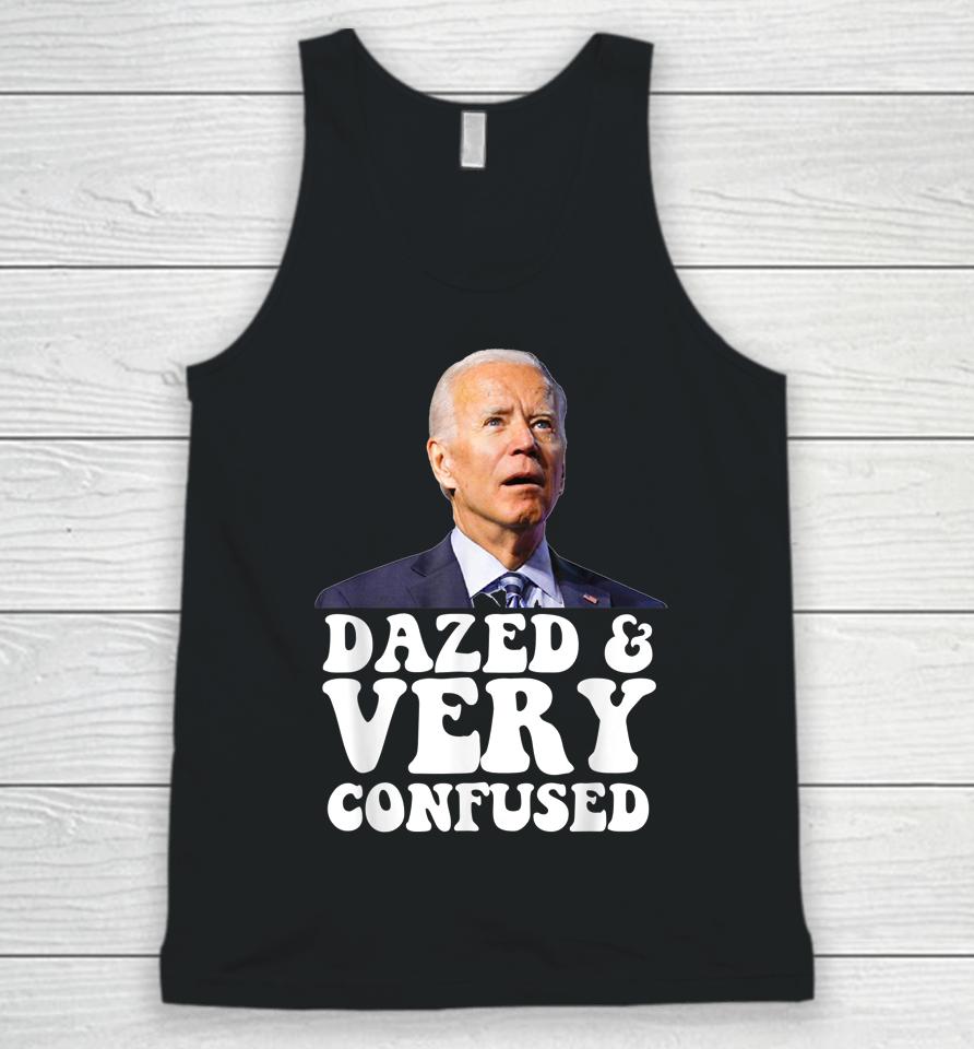 Biden Dazed And Very Confused Unisex Tank Top