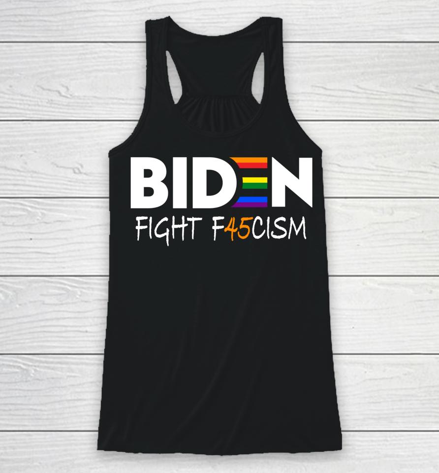 Biden Fight F45Cism Anti Republican Pride Flag Lgbtq Racerback Tank