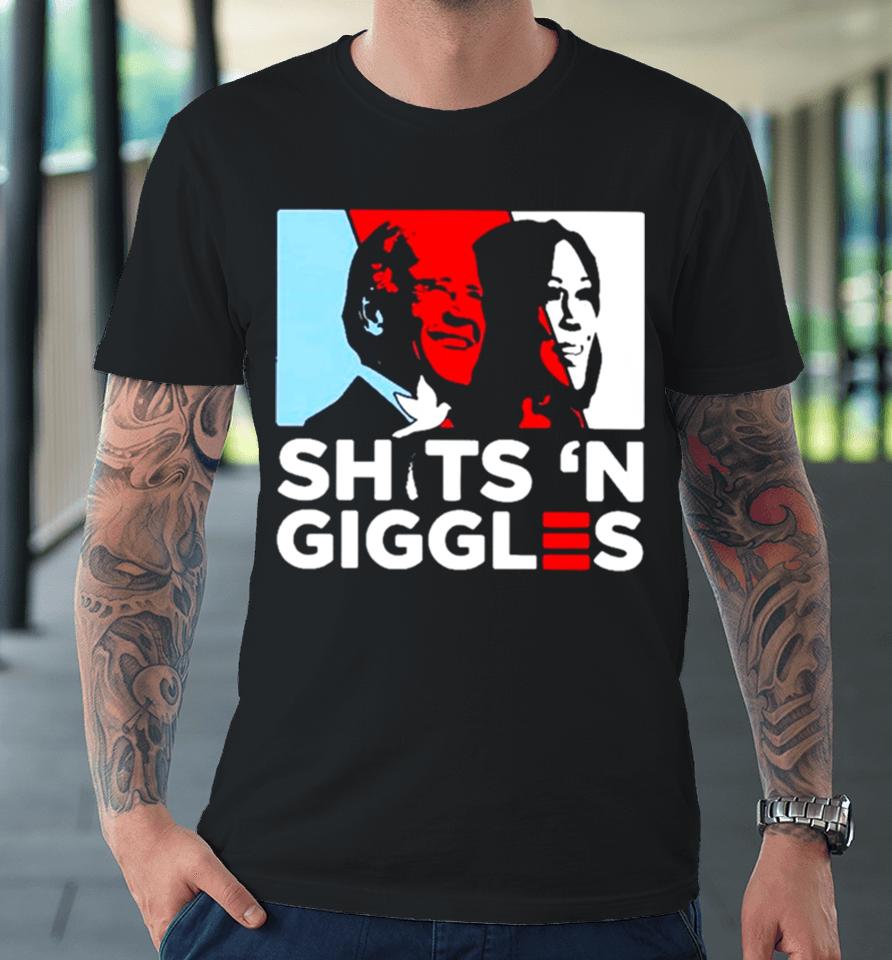 Biden Harris Sh.t N Giggles Premium T-Shirt