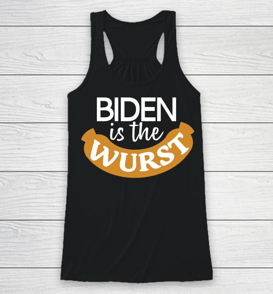 Biden Is The Wurst Racerback Tank