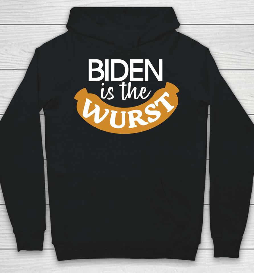 Biden Is The Wurst Hoodie