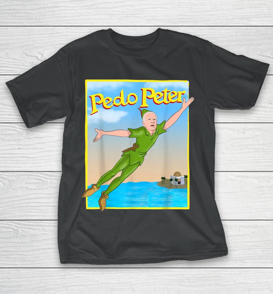Biden Pedo Peter Pedopeter Funny T-Shirt