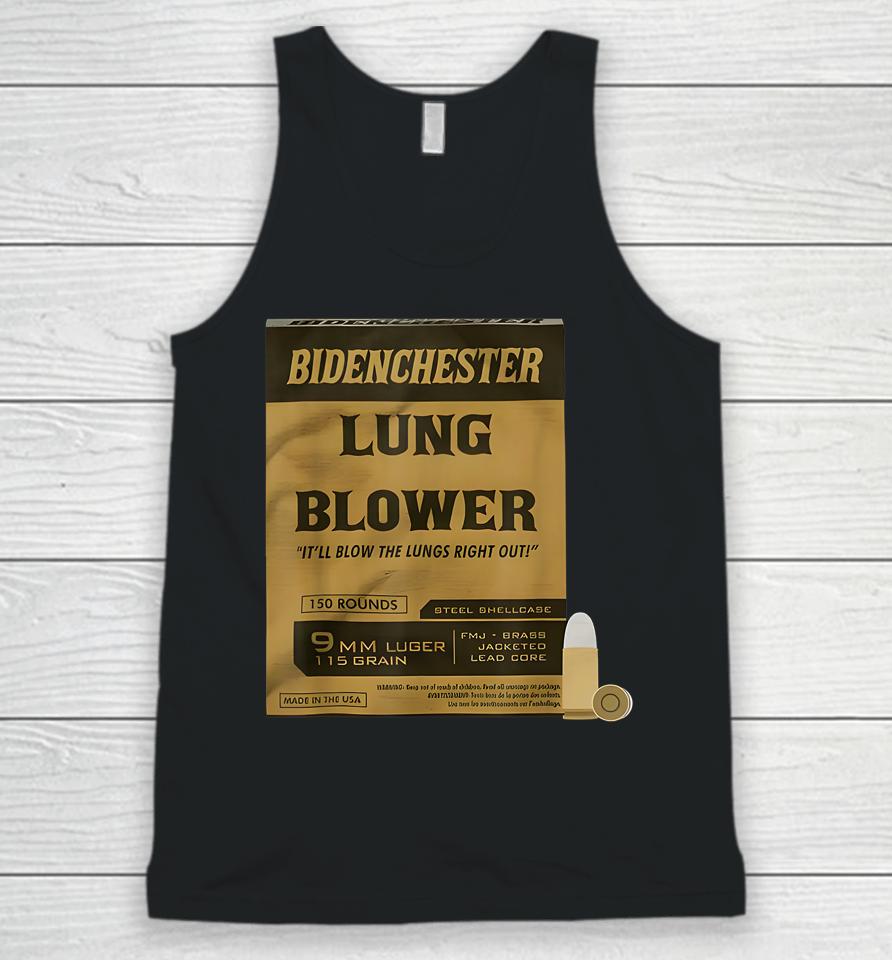 Bidenchester Lung Blower It'll Blow The Lings Right Out Unisex Tank Top