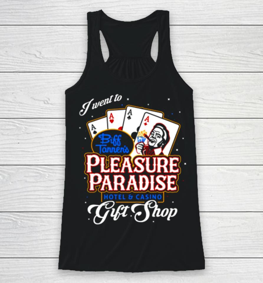 Biff’s Pleasure Paradise Racerback Tank