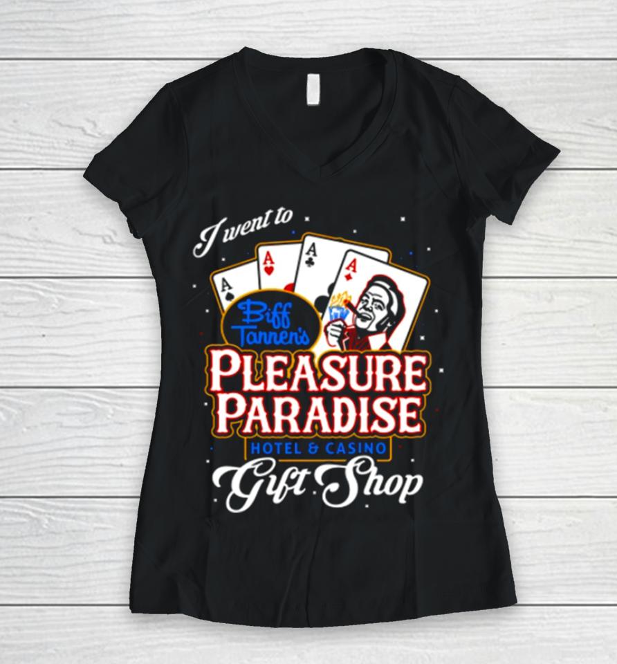 Biff’s Pleasure Paradise Women V-Neck T-Shirt