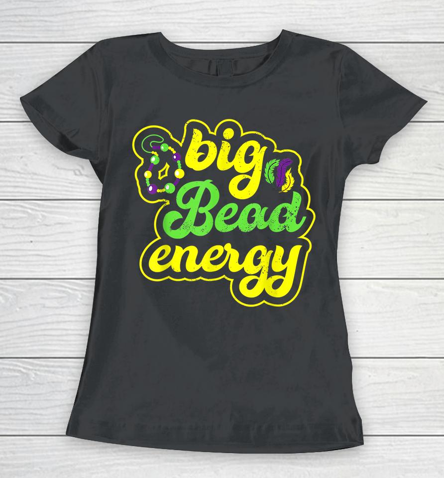 Big Bead Energy Vintage Mardi Gras Women T-Shirt