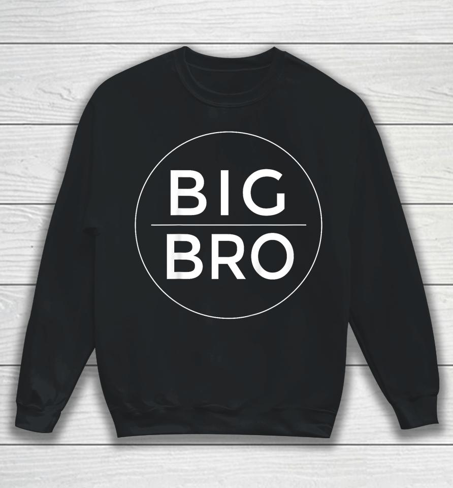 Big Brother Shirt Big Bro Sibling Announcement Sweatshirt