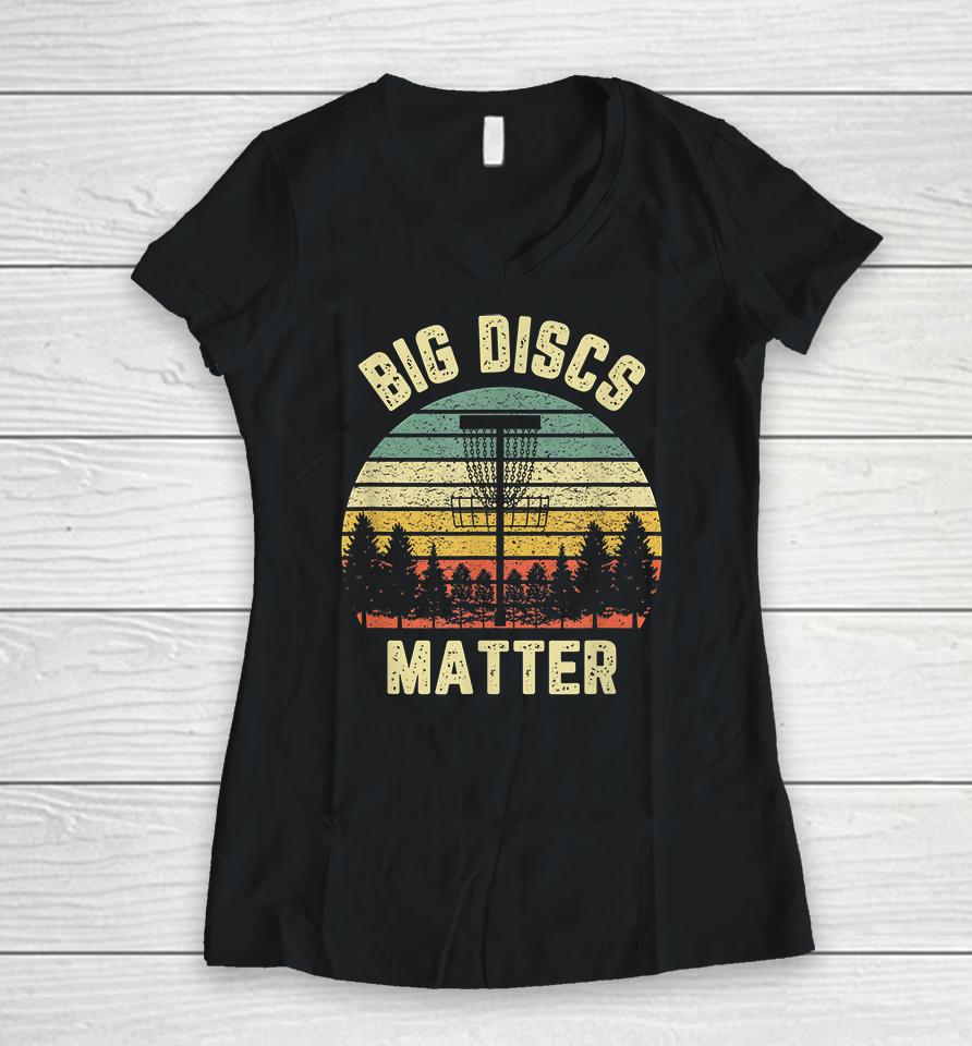 Big Disc Golf Matter Vintage Funny Women V-Neck T-Shirt