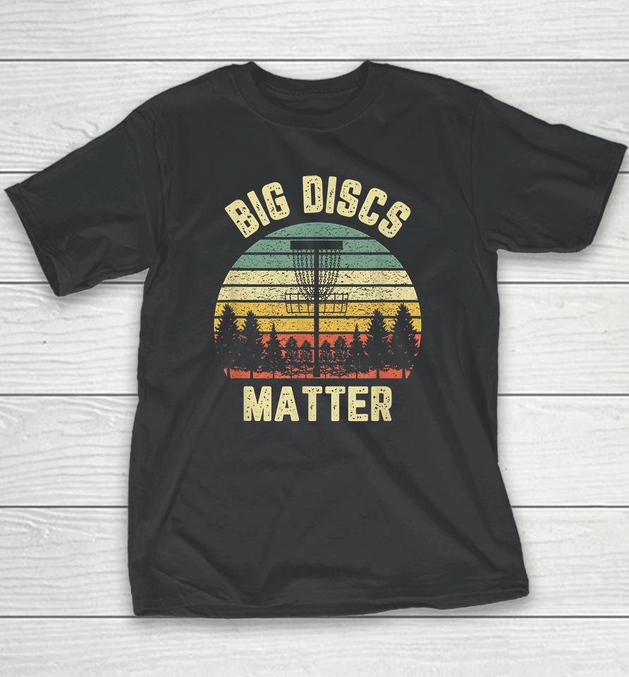 Big Disc Golf Matter Vintage Funny Youth T-Shirt
