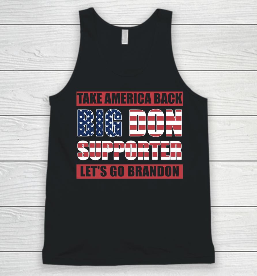 Big Don Supporter Take America Back Let's Go Brandon Maga Unisex Tank Top