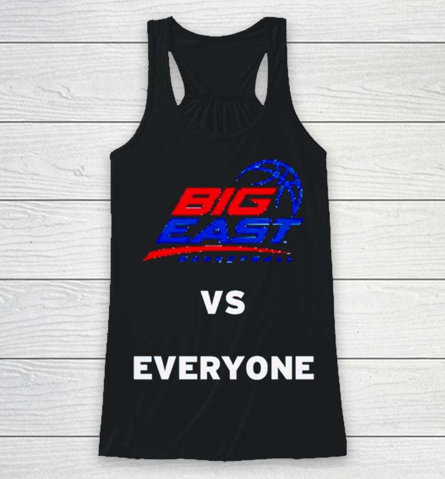 Big East Basketball Vs Everyone Racerback Tank