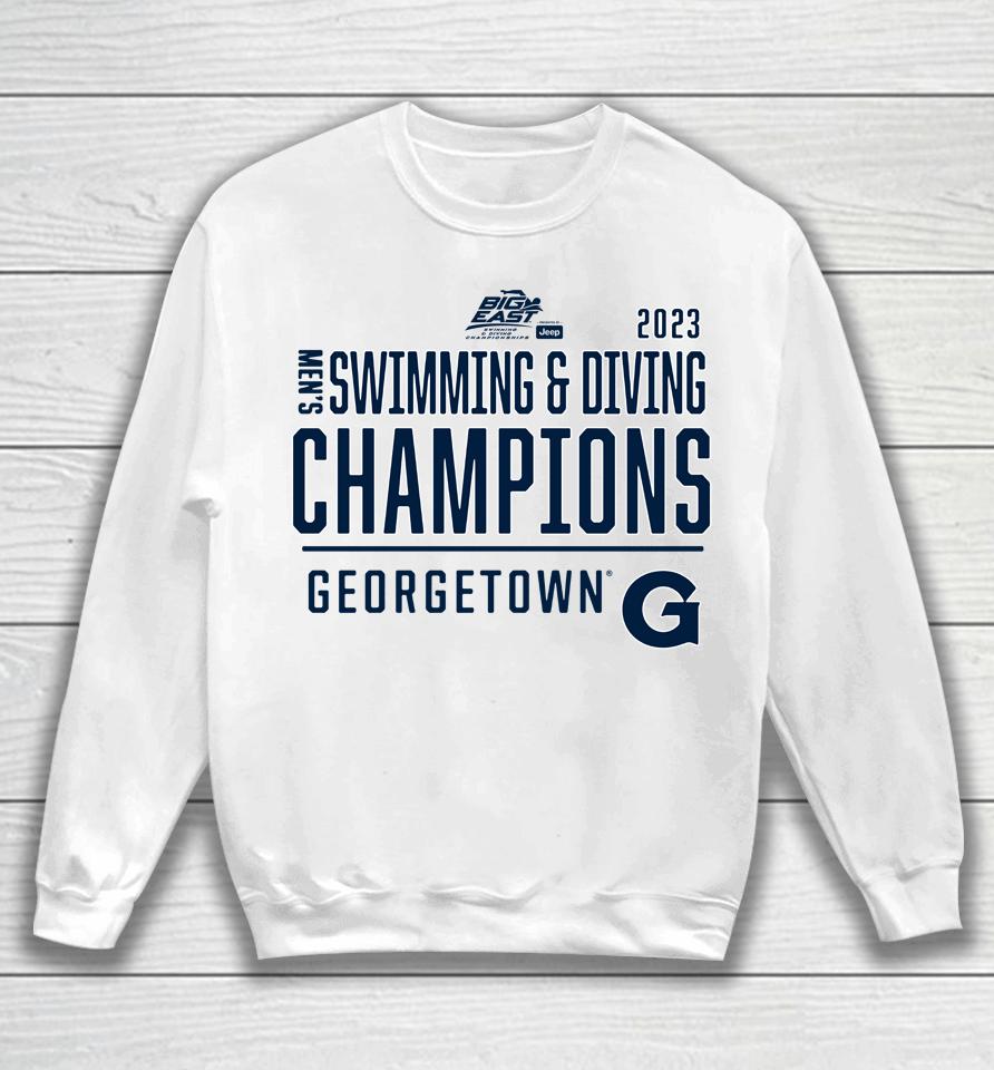 Big East Men's Swimming Diving Champions Georgetown Hoyas 2023 Sweatshirt