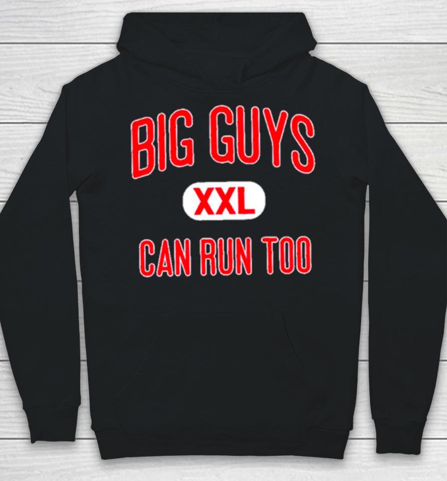 Big Guys Can Run Too Hoodie