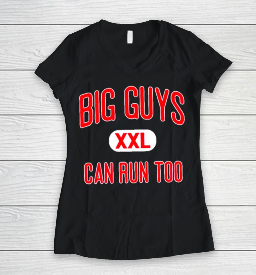 Big Guys Can Run Too Women V-Neck T-Shirt