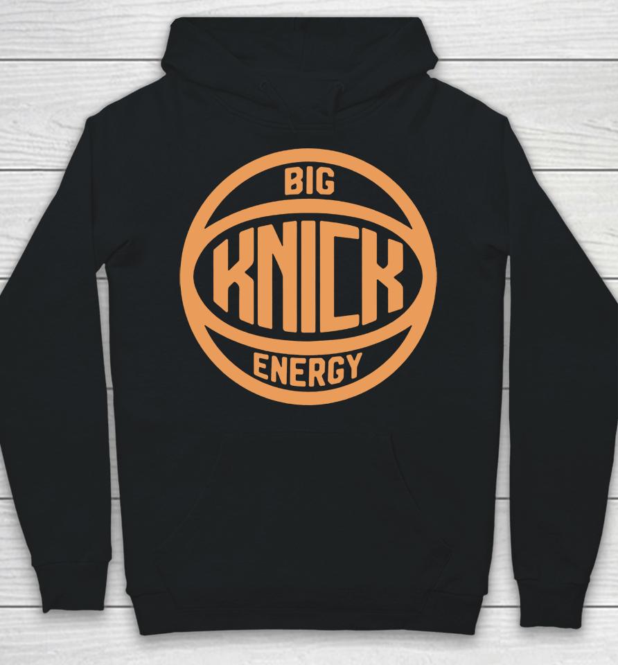 Big Knick Energy Hoodie
