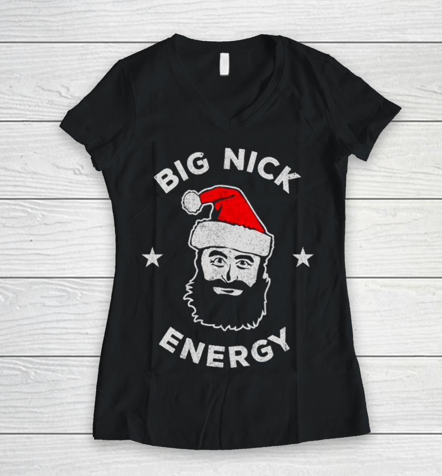 Big Nick Energy Christmas Women V-Neck T-Shirt
