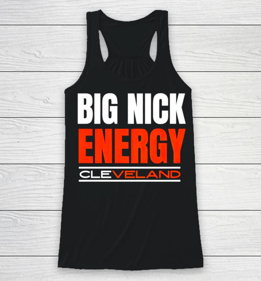 Big Nick Energy Cleveland Browns Football 2024 Racerback Tank