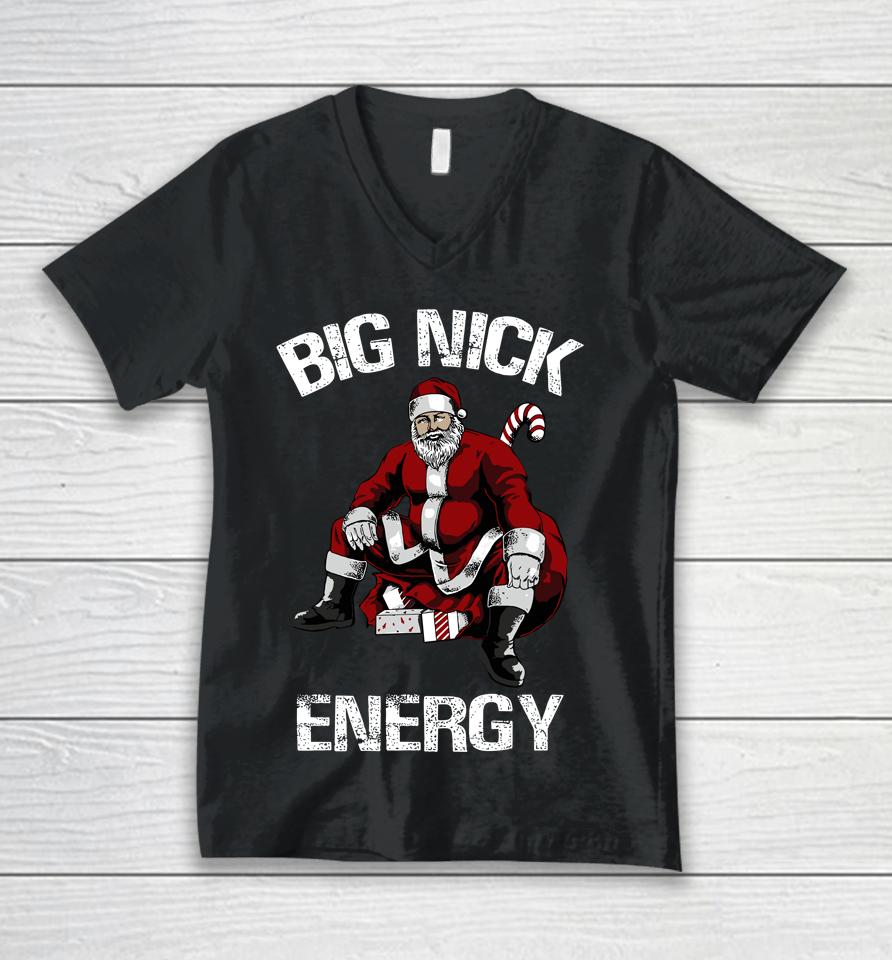 Big Nick Energy Funny Santa Christmas Unisex V-Neck T-Shirt