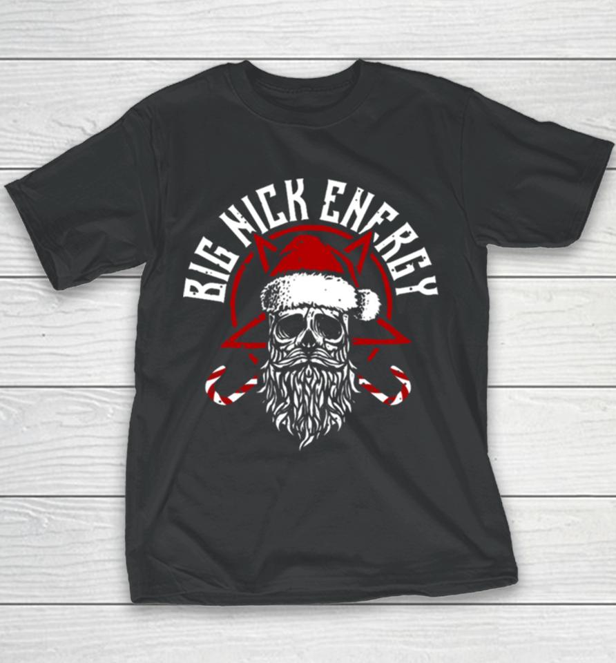 Big Nick Energy Funny Santaa Claus Skull Beard Youth T-Shirt