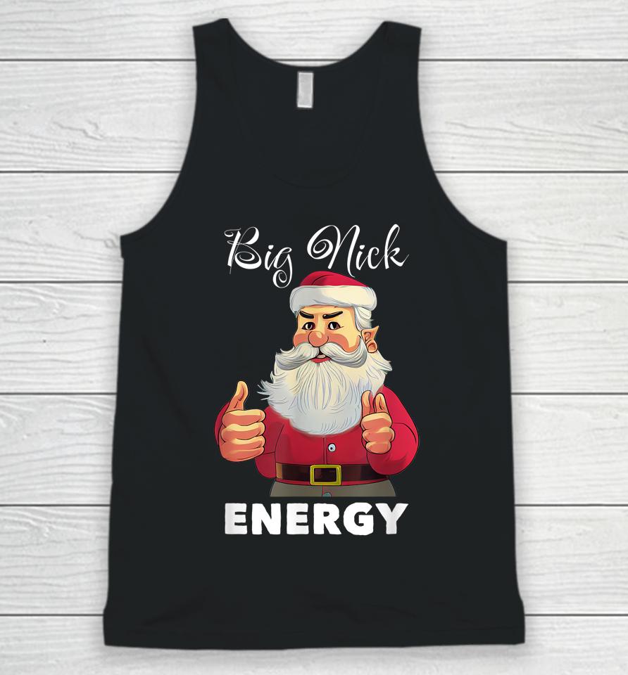 Big Nick Energy Santa Christmas Unisex Tank Top