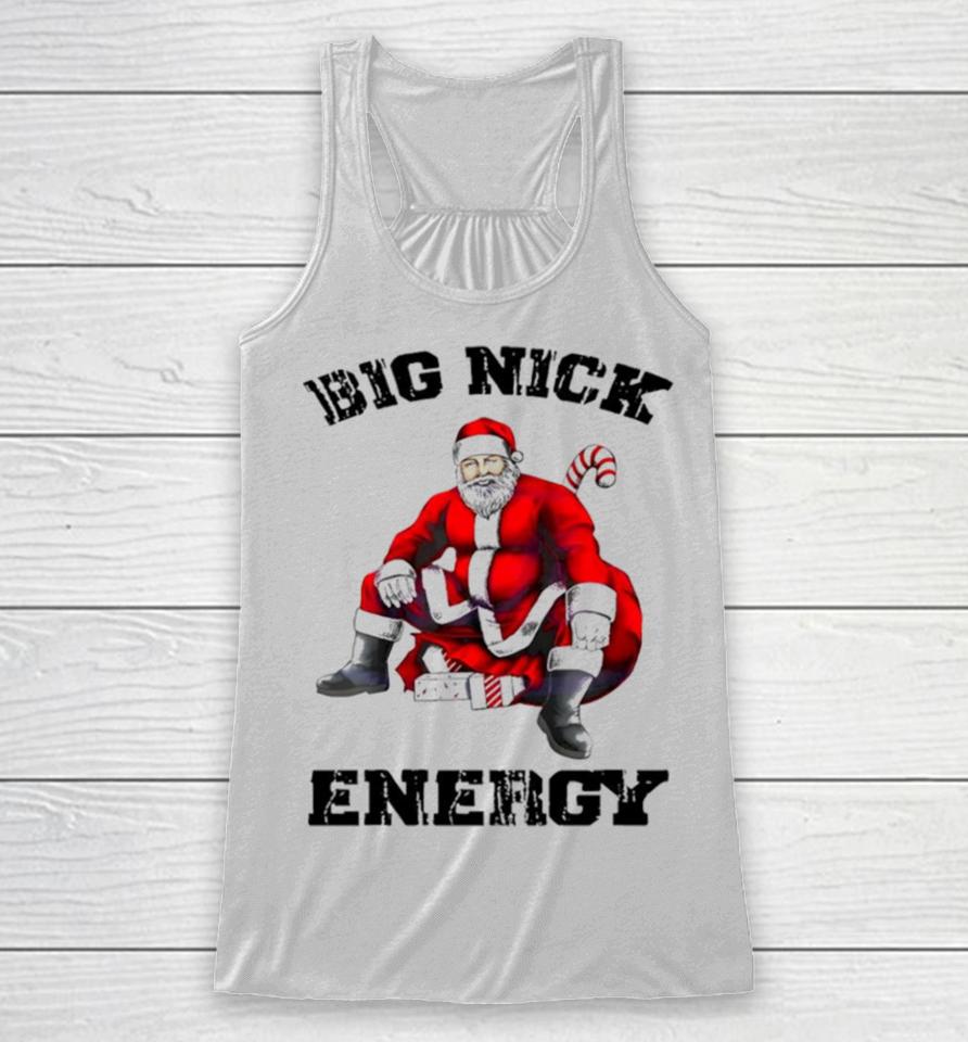 Big Nick Energy Santa Racerback Tank