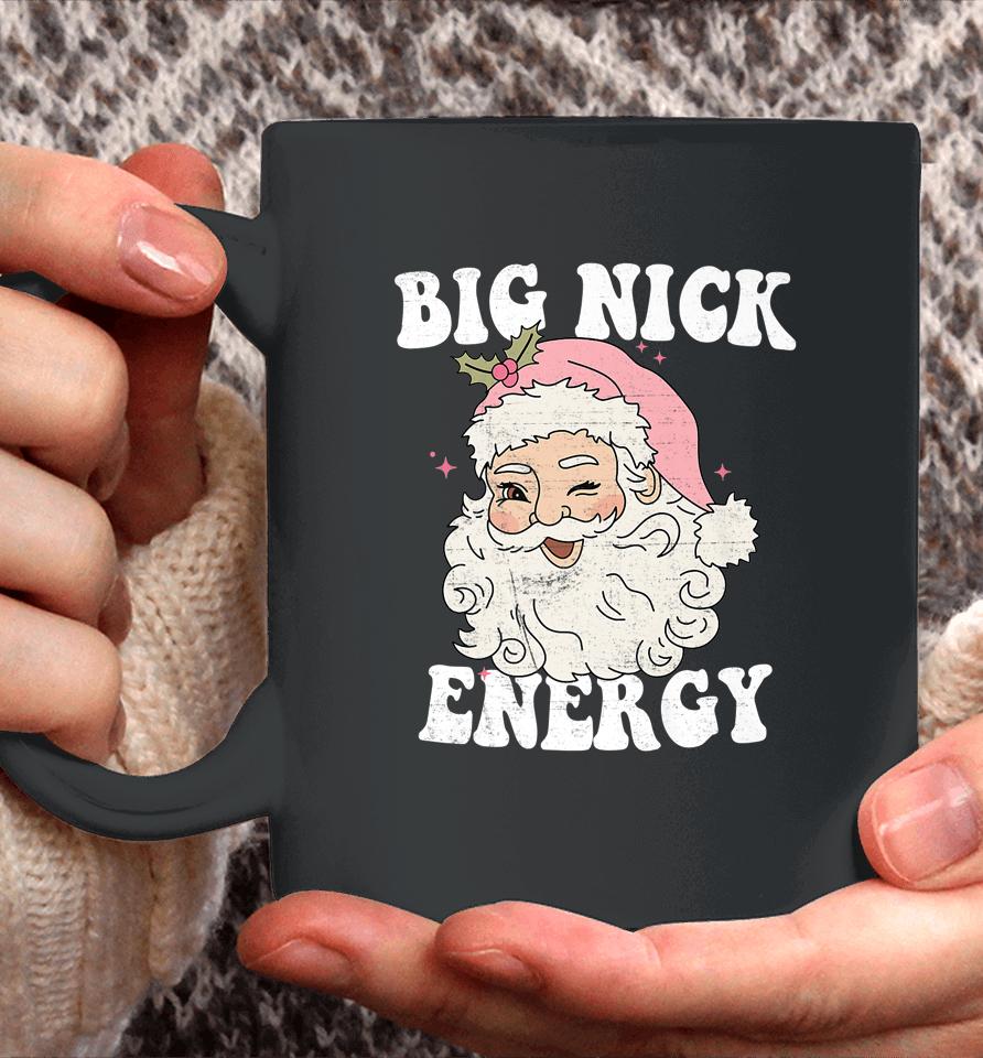 Big Nick Energy Santa Xmas Retro Christmas Coffee Mug
