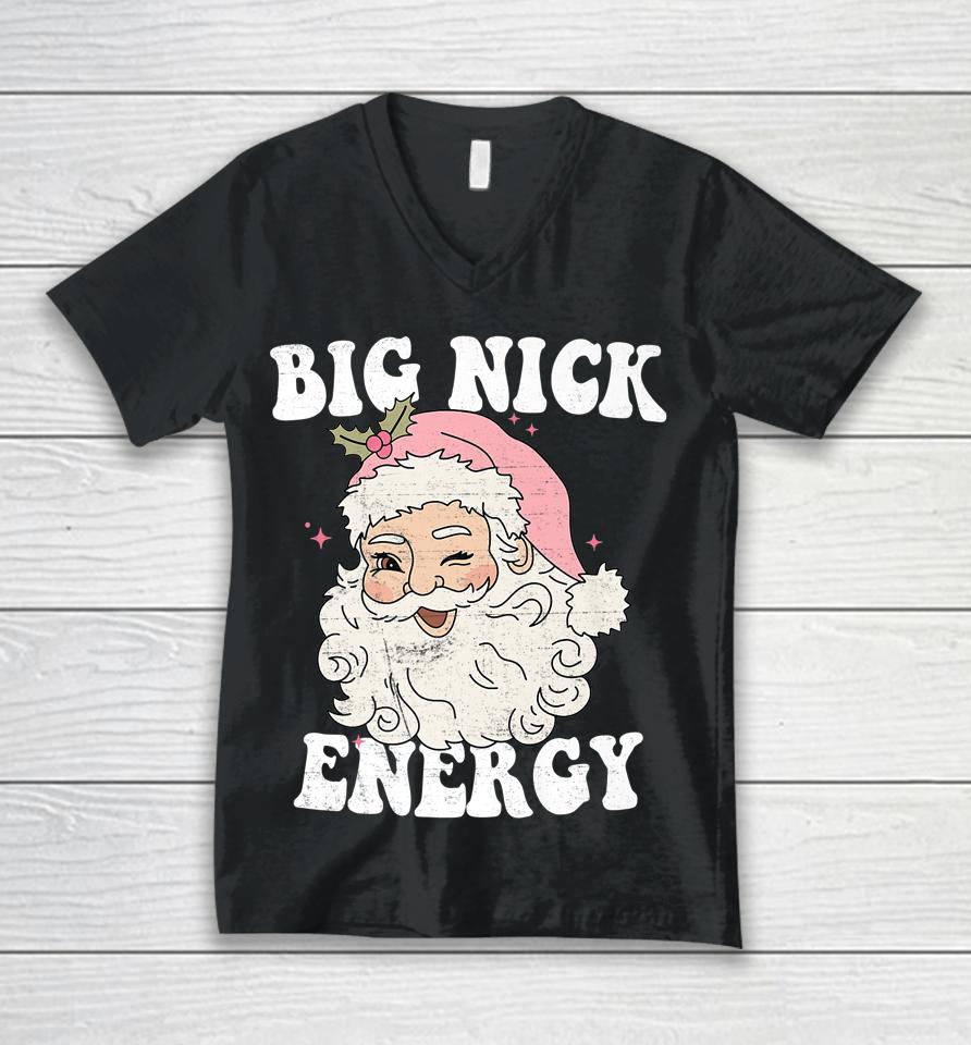 Big Nick Energy Santa Xmas Retro Christmas Unisex V-Neck T-Shirt