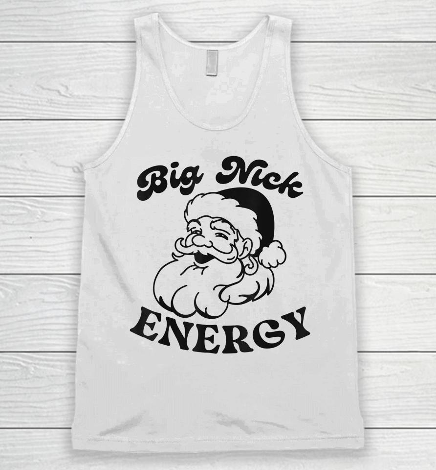 Big Nick Energy Unisex Tank Top